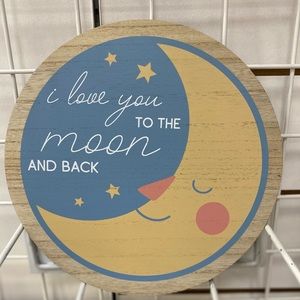 Love You To The Moon And Back Wall Decor Sign